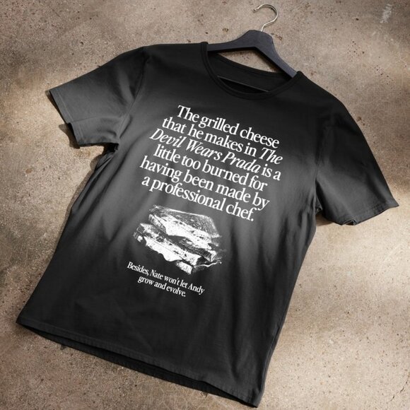 Grilled Cheese Devil Wears Prada Burned Graphic T-Shirt Movie Meme Fan Gift Tee - Picture 1 of 5